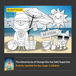 George the Sun Safe Superstar - Rhyming Story Book & Activity Book